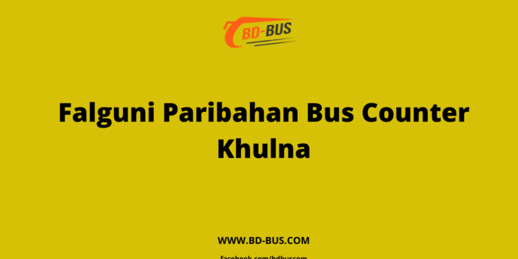 Falguni Paribahan Bus Counter Khulna