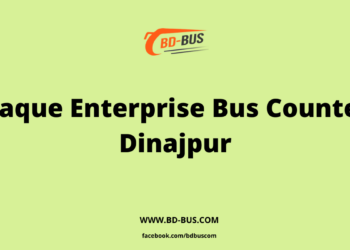 Haque Enterprise Bus Counter Dinajpur