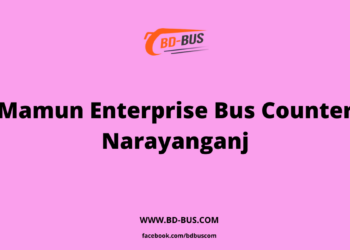 Mamun Enterprise Bus Counter Narayanganj