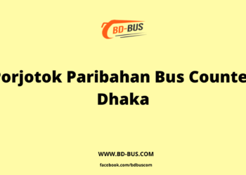 Porjotok Paribahan Bus Counter Dhaka