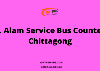 S. Alam Service Bus Counter Chittagong