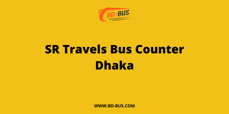 SR Travels Bus Counter Dhaka