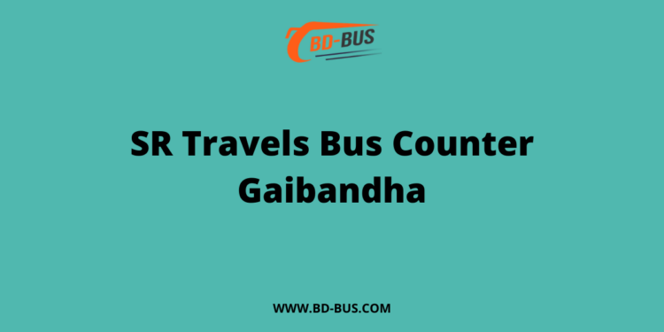 SR Travels Bus Counter Gaibandha