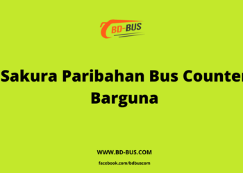 Sakura Paribahan Bus Counter Barguna