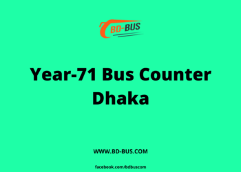 Year-71 Bus Counter Dhaka