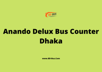 Anando Delux Bus Counter Dhaka