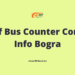 Hanif Bus Counter Bogra