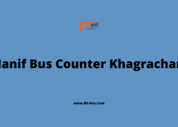 Hanif Bus Counter Khagrachari