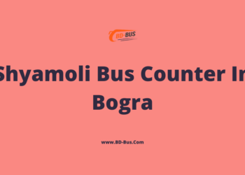 Shyamoli Bus Counter In Bogra