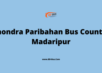 Chondra Paribahan Bus Counter Madaripur