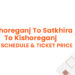 Kishoreganj To Satkhira To Kishoreganj Bus Ticket Price & Bus Schedule