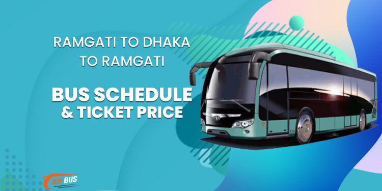 Ramgati To Dhaka To Ramgati Bus Schedule & Ticket Price