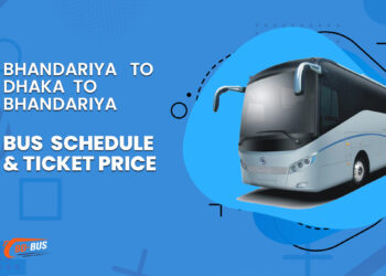 Bhandariya To Dhaka To Bhandariya Bus Schedule & Ticket Price