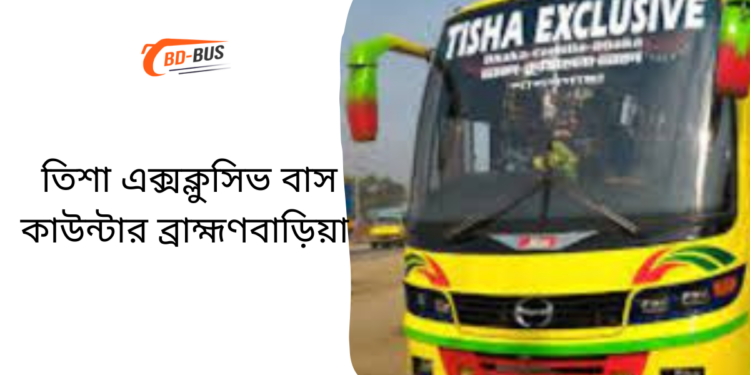 Tisha exclusive Bus Counter Brahmanbaria